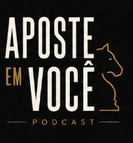 Logo do podcast Aposte em Você